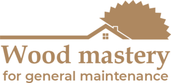 Wood Mastery | For General Maintenance